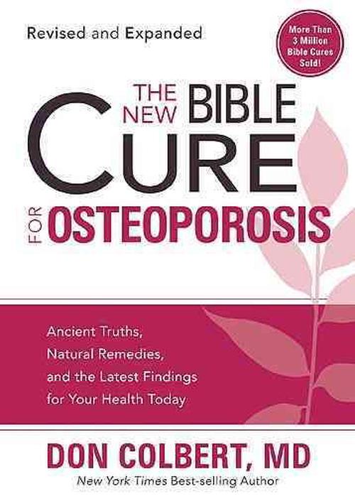 New Bible Cure For Osteoporosis, The (Paperback) - Don Colbert