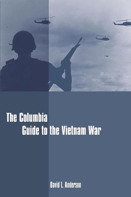 The Columbia Guide to the Vietnam War (Paperback) - David Anderson