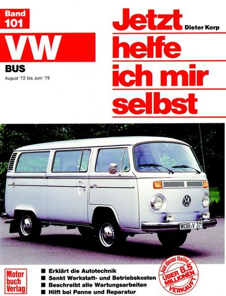 VW Bus/Transporter (72-79) (Aug. 72- Juni 79 alle Modelle) - Korp, Dieter