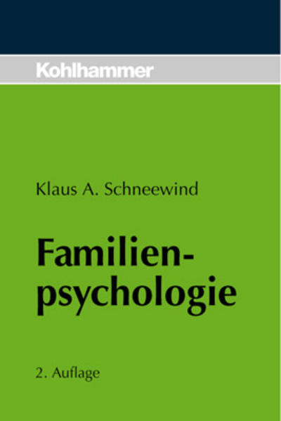 Familienpsychologie - Schneewind, K.A.