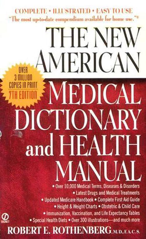 The New American Medical Dictionary and Health Manual (Paperback) - Robert E. Rothenberg