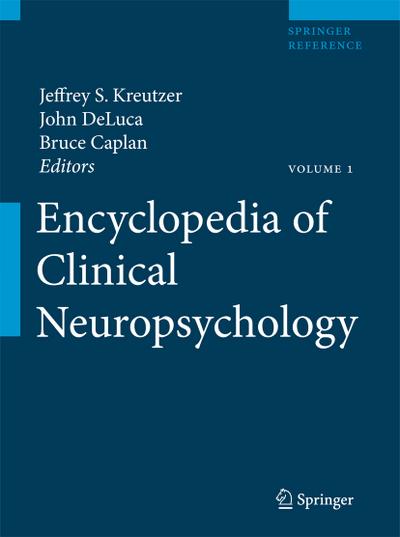 Encyclopedia of Clinical Neuropsychology - Jeffrey Kreutzer