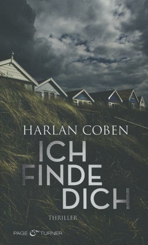 Ich finde dich Thriller - Coben, Harlan und Gunnar Kwisinski