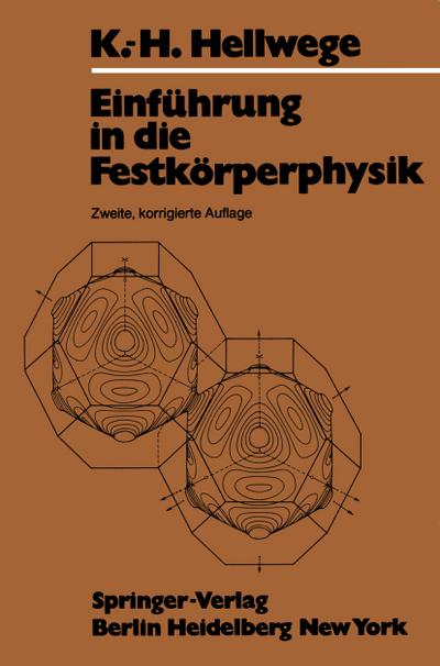 Einführung in die Festkörperphysik - K. H. Hellwege