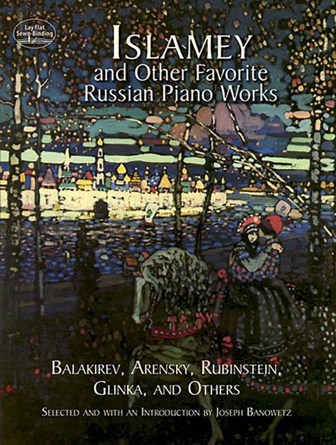 ISLAMEY & OTHER FAVORITE RUSSI - Balakirev|Arensky, Anton|Rubinstein