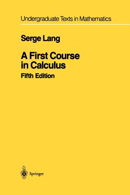 A First Course in Calculus (Paperback or Softback) - Lang, Serge