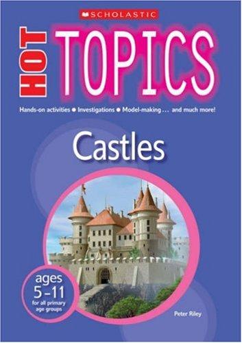 Castles (Hot Topics) - Riley, Peter