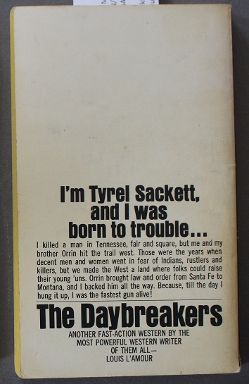 THE DAYBREAKERS. - Sacketts Series. by L'AMOUR, LOUIS 1908-1988 (pseudonym of  Louis Dearborn Lamoore);: Very Good/ Fine Soft Cover (1971) 5th Edition By  This Publisher.