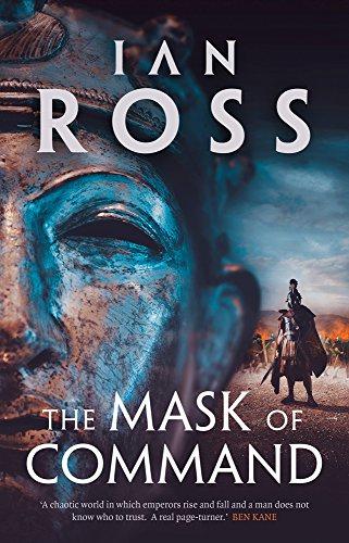 The Mask of Command (Twilight of Empire) - Ross, Ian