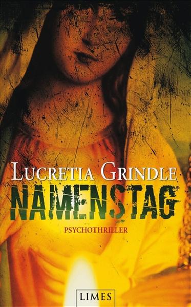 Namenstag Psychothriller - Grindle, Lucretia und Carsten Mayer