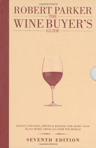 The Wine Buyer's Guide - Robert Parker