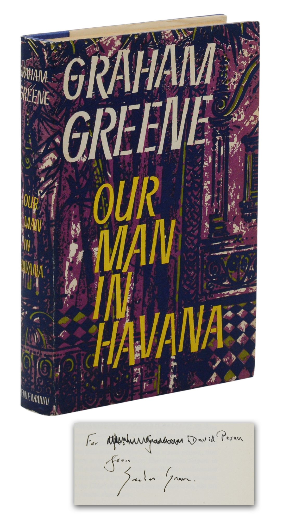 Sold at Auction: Graham Greene, Greene (Graham) Our Man in Havana, first  edition, signed by the author, 1958; and 10 others by Greene (11)