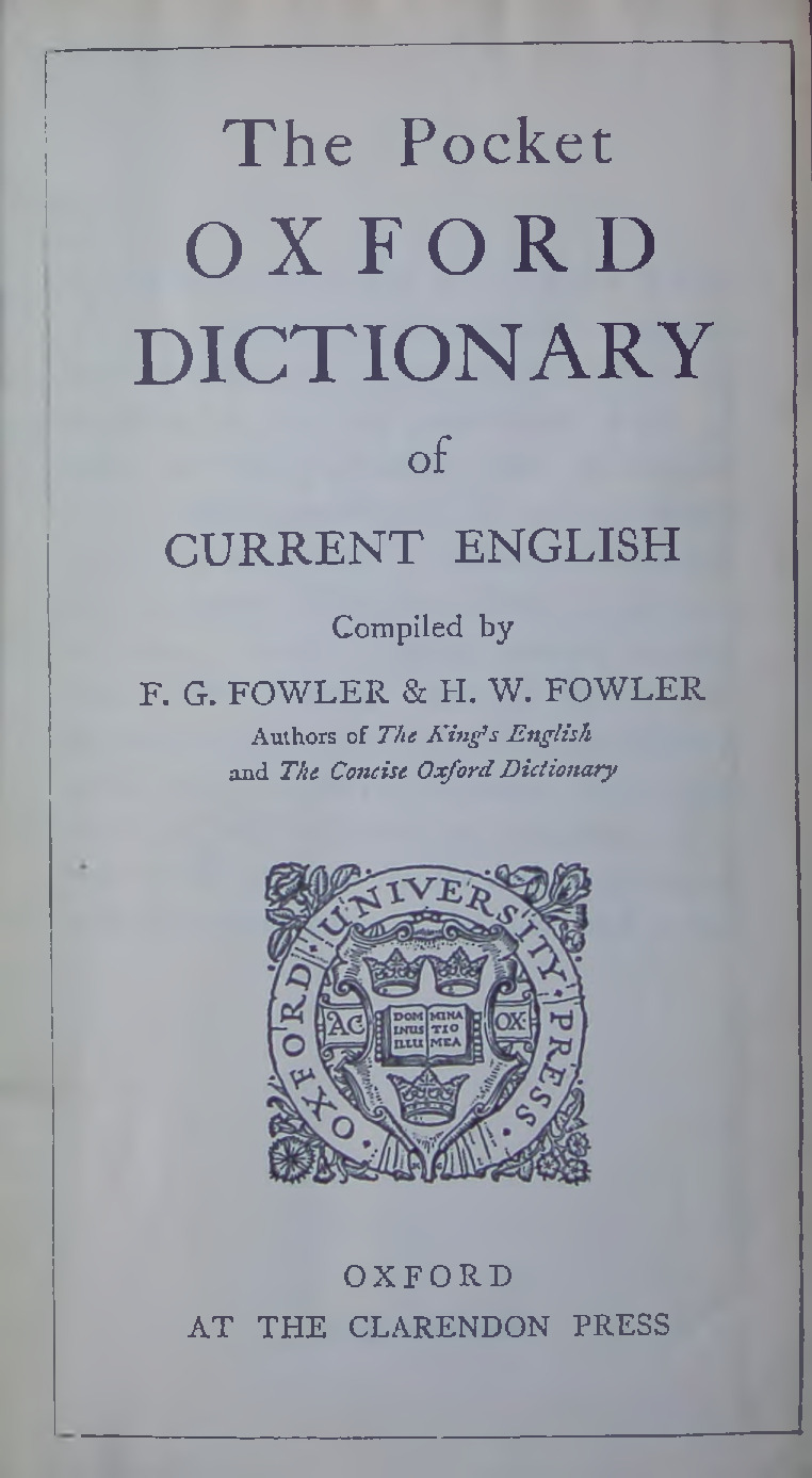 The King's English (Oxford Quick Reference) - Fowler, H. W.