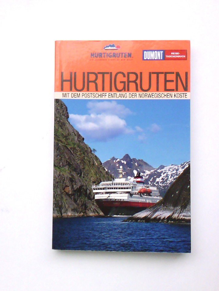 Hurtigruten die schönste Seereise der Welt ; [mit dem Postschiff entlang der Norwegischen Küste] - Möbius, Michael und Annette Ster