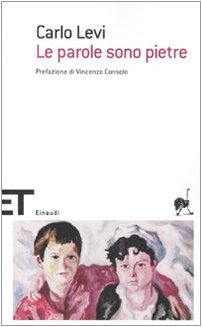 Le parole sono pietre : tre giornate in Sicilia - Levi, Carlo