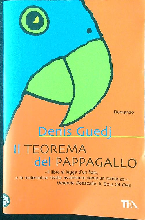 Il teorema del pappagallo - Guedj, Denis