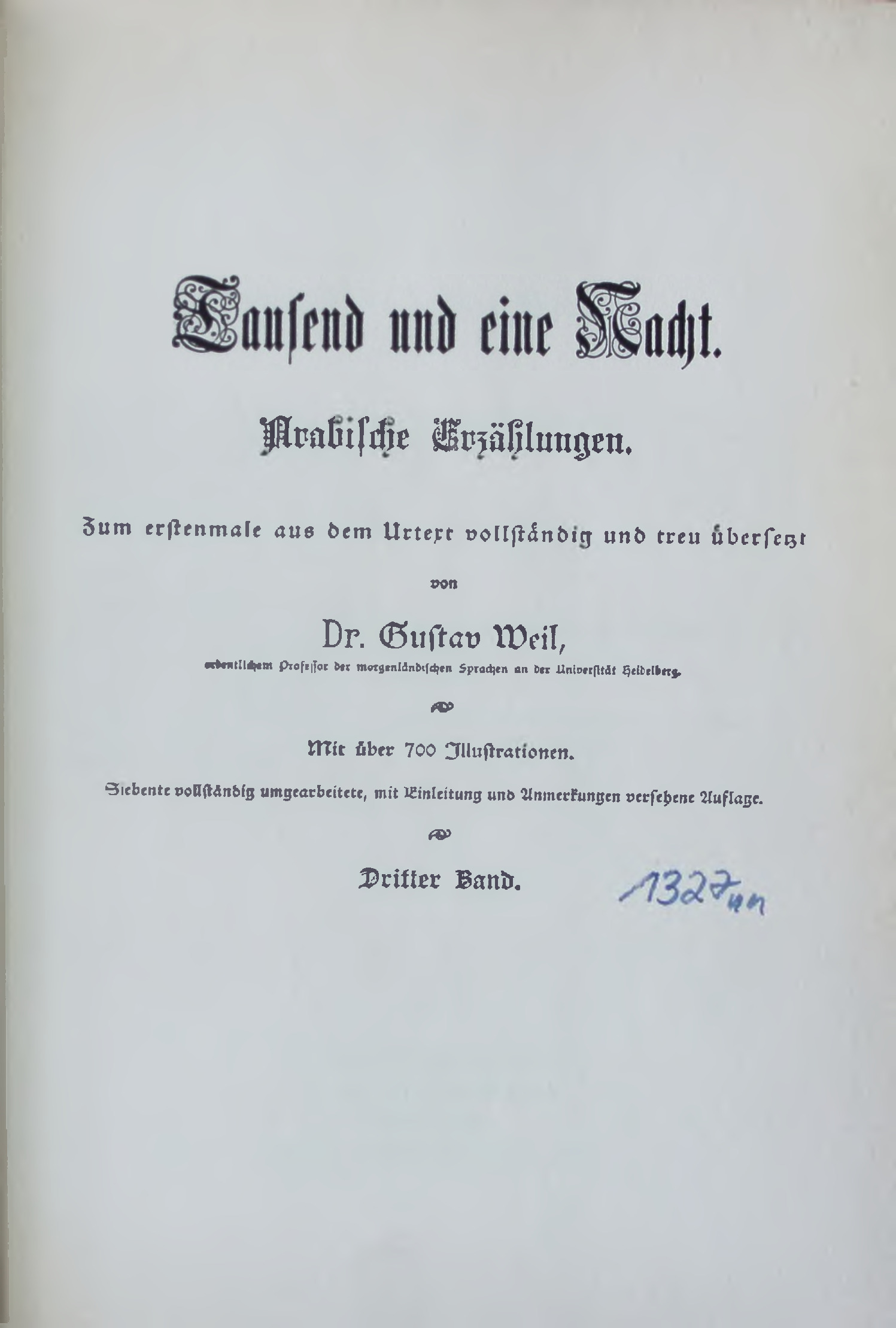 Tausend und eine Nacht. Arabische Erzählungen. Dritter Band - Weil, Gustav