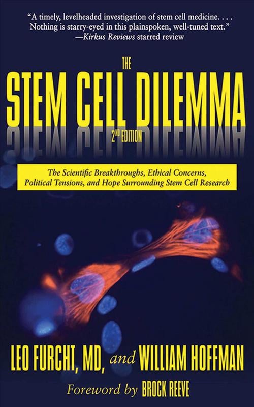 The Stem Cell Dilemma (Paperback) - Leo Furcht
