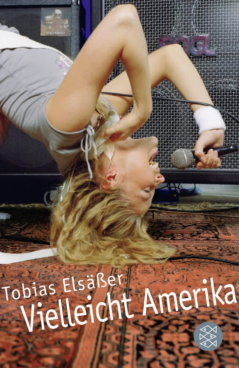 Vielleicht Amerika - Elsäßer, Tobias