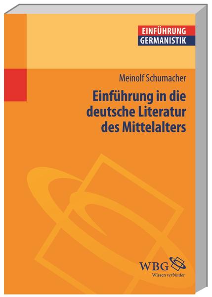 Einführung in die deutsche Literatur des Mittelalters (Germanistik kompakt) - Bogdal, Klaus-Michael, E. Grimm Gunter und Meinolf Schumacher