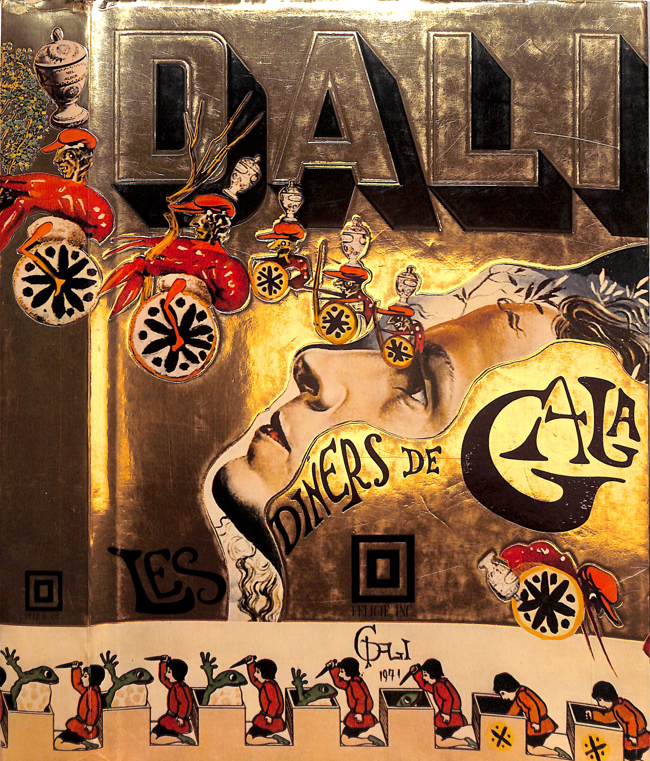 Dali: Les Diners De Gala MOORE, Captain J. Peter [translated by] [Fine] [Hardcover]