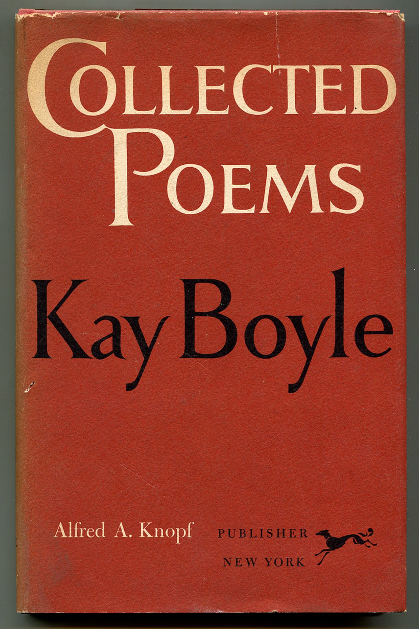 Collected Poems by BOYLE, Kay: Very Good Hardcover (1962) | Between the ...