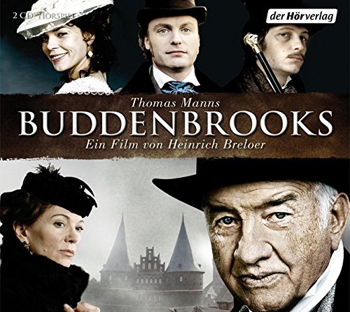 Buddenbrooks (Filmhörspiel) - Various und Thomas Mann