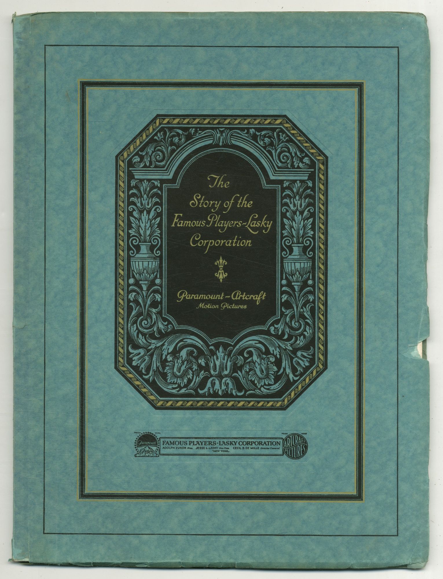 The Story of the Famous PlayersLasky Corporation ParamountArtcraft