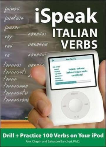 iSpeak Italian Verbs (MP3 CD + Guide) (iSpeak Audio Series) - Chapin, Alex