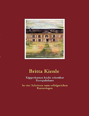 Kipperkarten leicht erlernbar, Kompaktkurs (Paperback or Softback) - Kienle, Britta