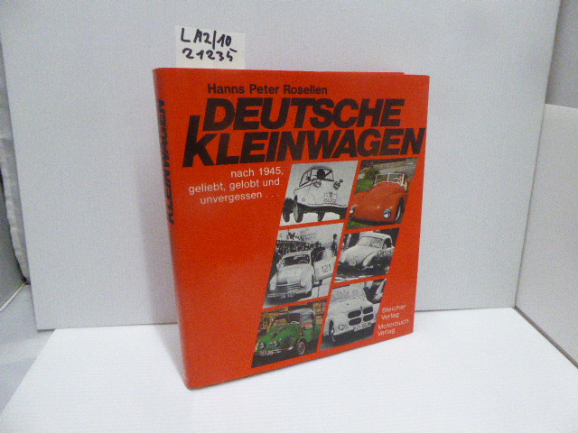 Deutsche Kleinwagen nach 1945. - Hanns P Rosellen
