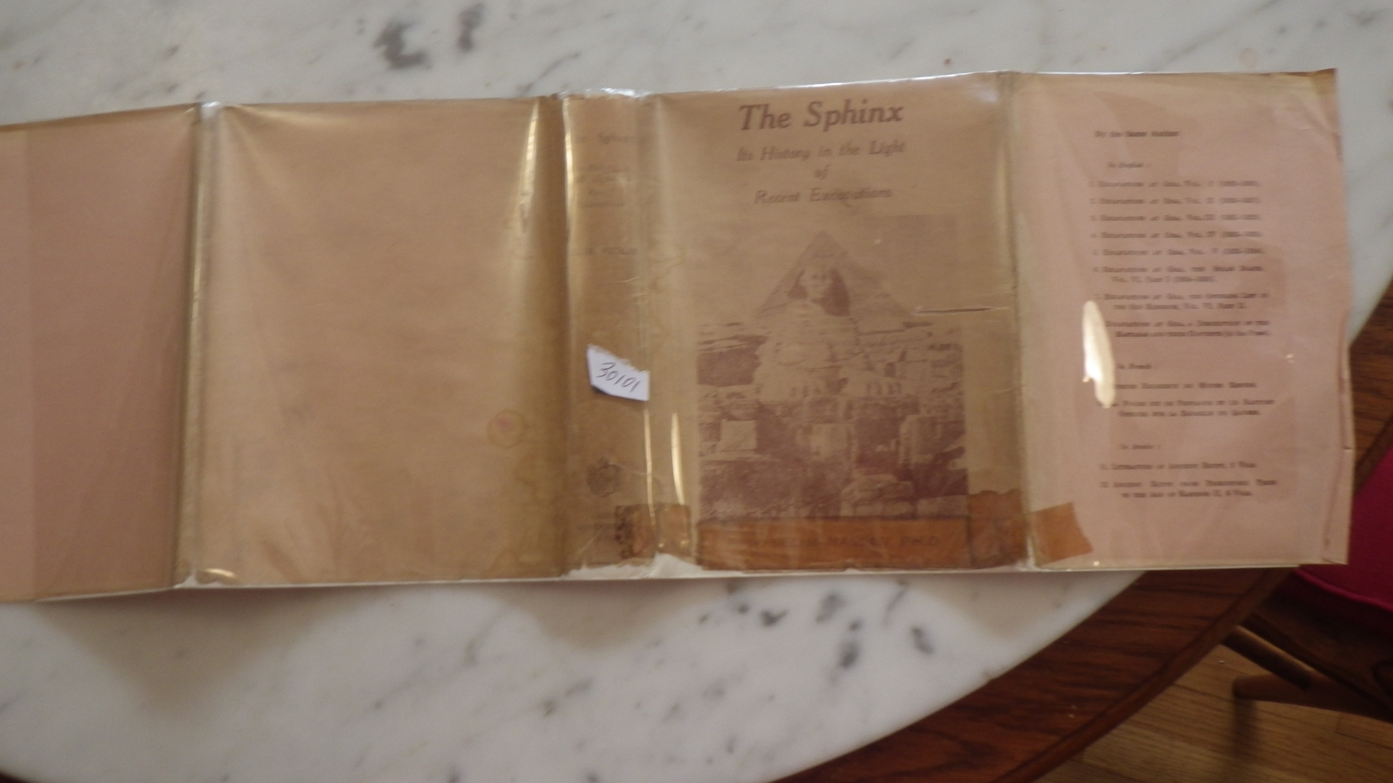 The Sphinx: Its History in the Light of Recent Excavations in Dustjacket, . Scarce book by the famed Egyptian Egyptologist who devoted 10 years of hi