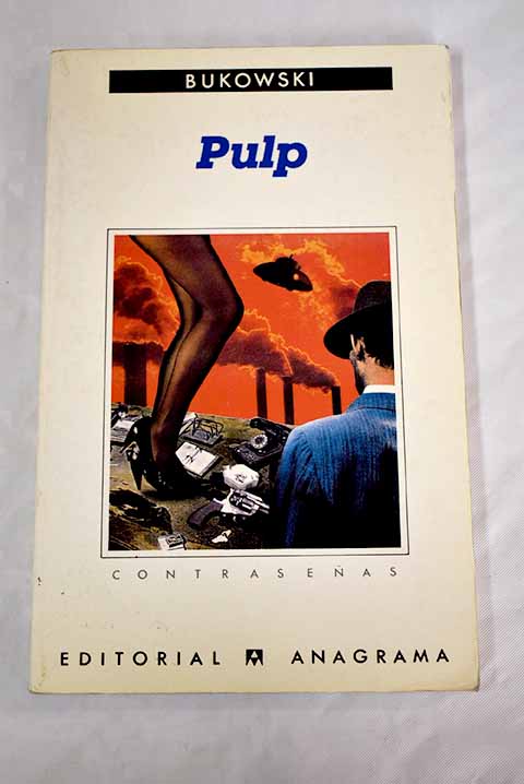 Pulp - Bukowski, Charles