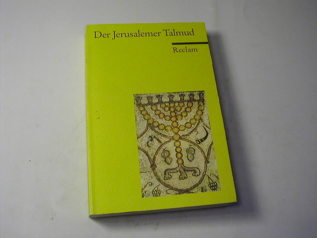 Der Jerusalemer Talmud : sieben ausgewählte Kapitel - Hans-Jürgen Becker ( Übers.)