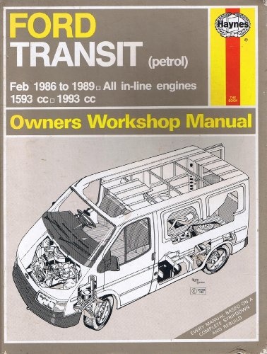 Ford Transit (Petrol) 1986-89 Owner's Workshop Manual (Service & repair manuals) - Coomber, Ian