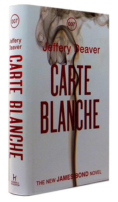 Carte Blanche: The New James Bond Novel (007 James Bond)