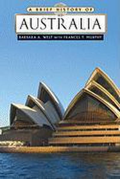 A Brief History of Australia - Barbara A. West
