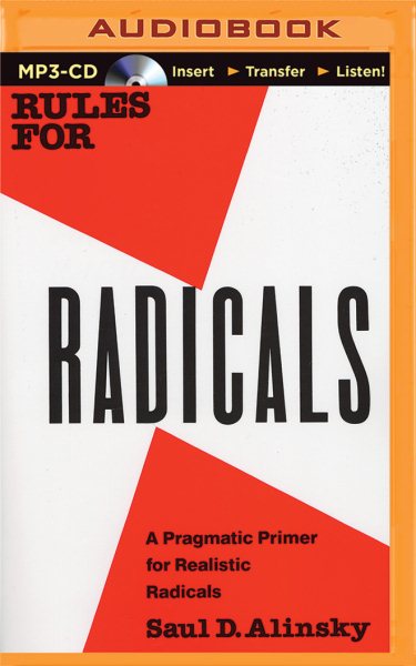 Rules for Radicals : A Practical Primer for Realistic Radicals - Alinsky, Saul D.; Lange, Scott (NRT)