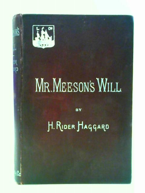 Mr. Meeson's Will - H. Rider Haggard