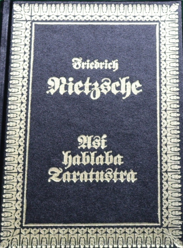 Así hablaba Zaratustra - Nietzsche, Friedrich