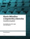 Enric Miralles a izquierda y derecha (también sin gafas) - Bestué Guarch, David ; Bebington, Allan