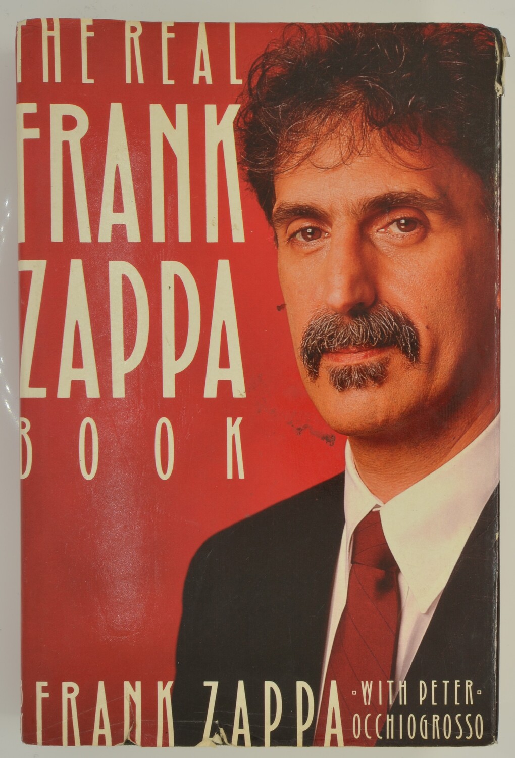 The Real Frank Zappa Book Frank Zapper, Peter Occhiogrosso [ ] [Hardcover]