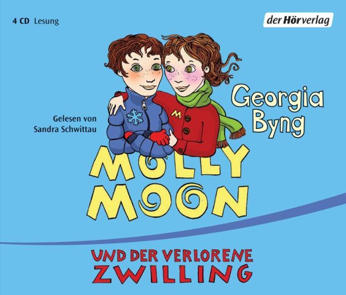 Molly Moon und der verlorene Zwilling - Byng, Georgia, Sandra Schwittau und Wolfram Ströle