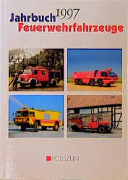 Jahrbuch Feuerwehrfahrzeuge, 1997 - Gihl, Manfred