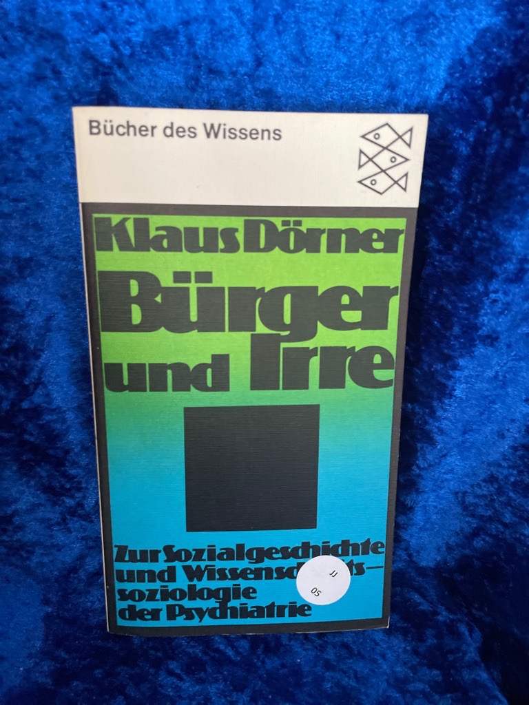 Bürger und Irre - Dörner, Klaus