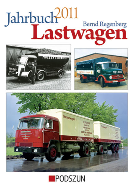 Jahrbuch Lastwagen 2011 - Regenberg, Bernd