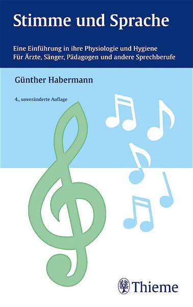 Stimme und Sprache - Habermann, Günther