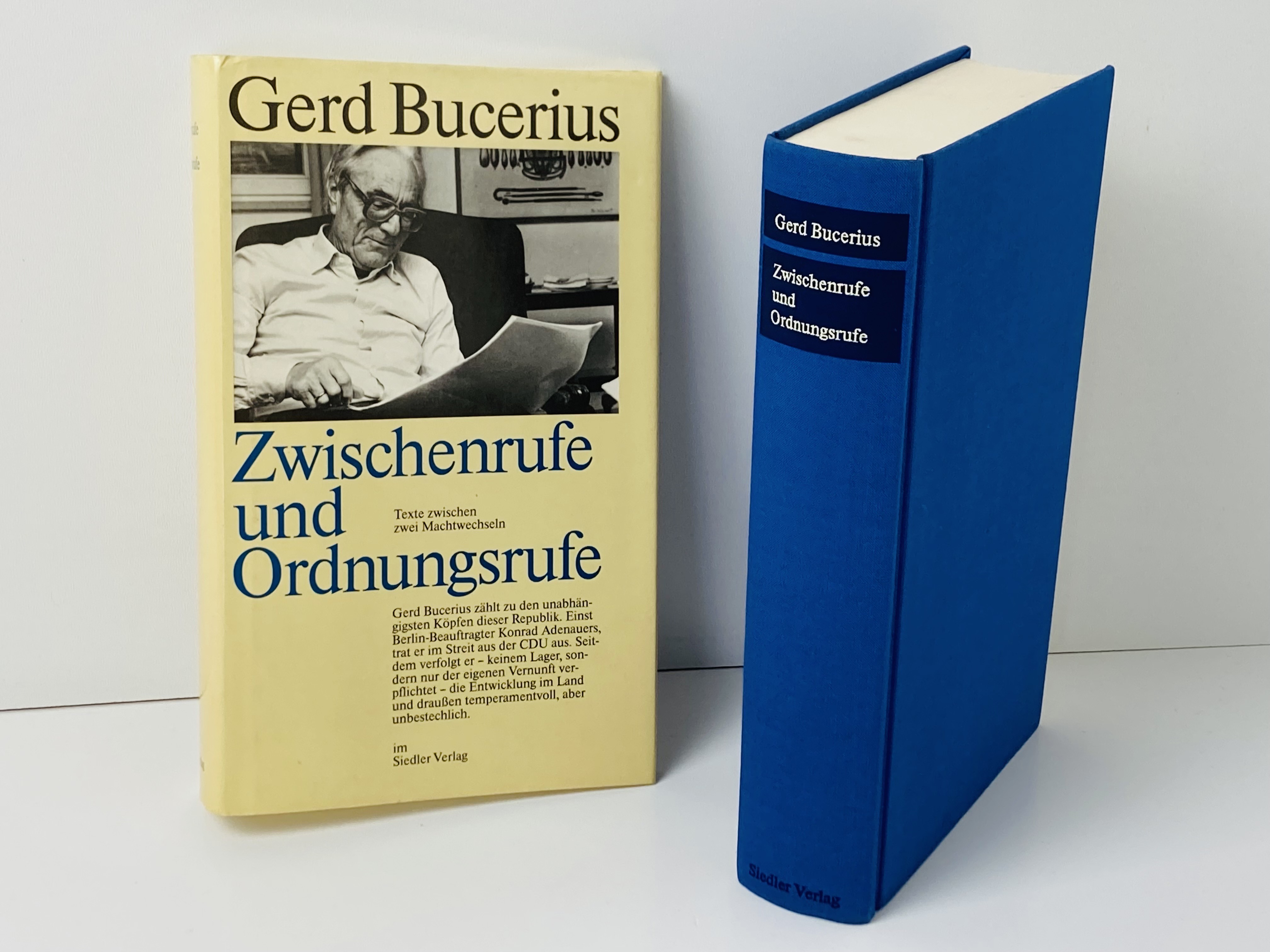 Zwischenrufe und Ordnungsrufe - Zu Fragen der Zeit - Bucerius, Gerd