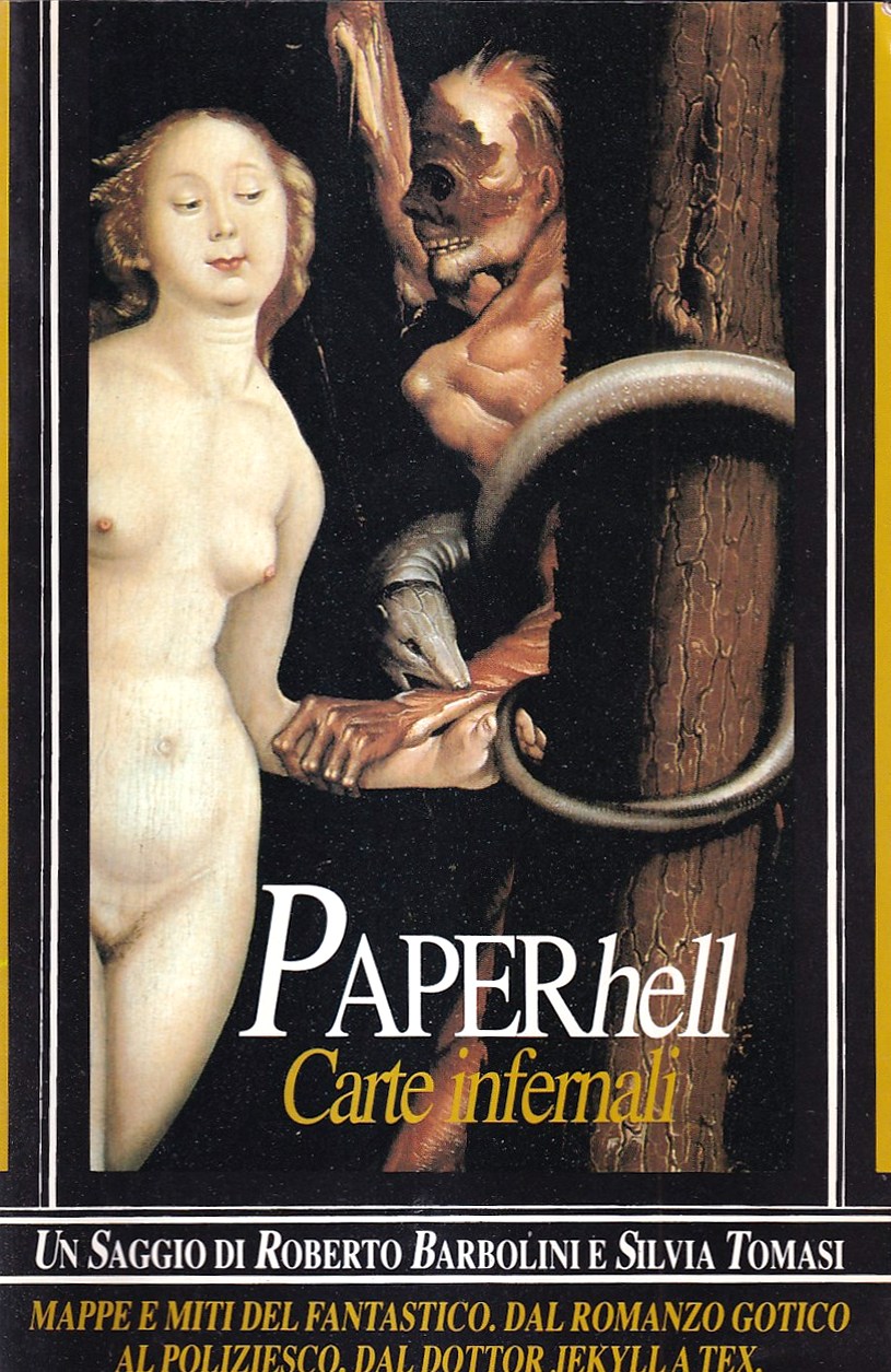 Abebooks Paper Hell - Carte infernali. Mappe e miti del fantastico dal romanzo gotico al poliziesco dal dottor Jekyll a Tex