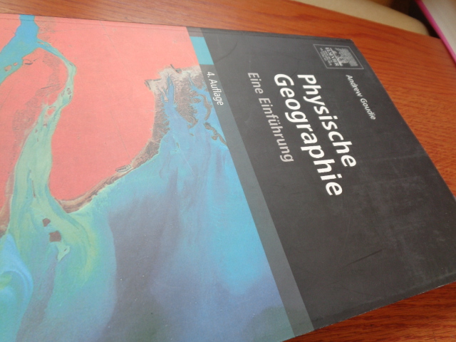 Physische Geographie: Eine Einführung (German Edition) - Andrew Goudie